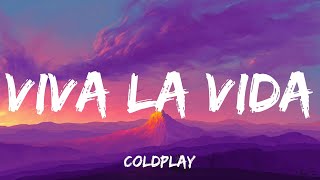 Coldplay  Viva La Vida Lyrics Shawn Mendes Camila Cabello Sabrina Carpenter King Sis [upl. by Karola769]