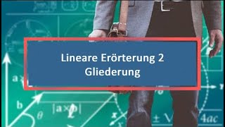 Lineare Erörterung 2 Gliederung [upl. by Dnarb362]