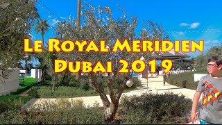 Le Royal Meridien Dubai Beach [upl. by Nnylatsyrc]