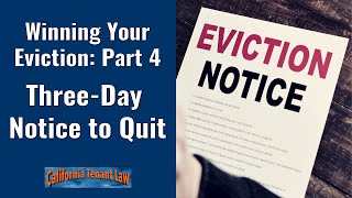 Winning Your Eviction Part 4 Notice To Quit  California Tenant Law [upl. by Tory]