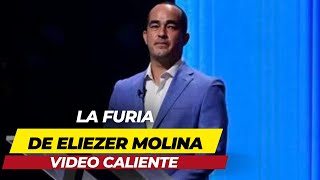 LA FURIA DE ELIEZER MOLINA [upl. by Corbie]