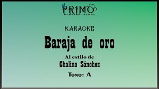 Baraja de oro  Chalino Sanchez Karaoke [upl. by Omar332]