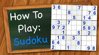 How to play Sudoku [upl. by Oilla103]