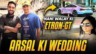 Arsal Chaudhrys Wedding  Nani Walay ki Etron GT  HM VLOGS [upl. by Sankaran]