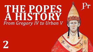 The Popes from Gregory IV to Urban V [upl. by Ettenim]