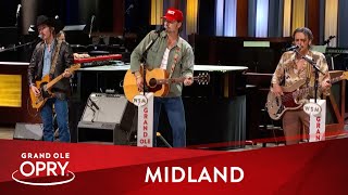 Midland  quotThe Last Resortquot  Live at the Grand Ole Opry [upl. by Britt]