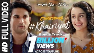 KHAIRIYAT  Arijit Singh  SSR amp Shradda K  Super Saleem  CHHICHHORE   Official Video [upl. by Htesil]