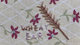 165 Wheat ear stitch  slow stitching  dictionary of stitches create amp craft beginner embroidery [upl. by Fiorenze]