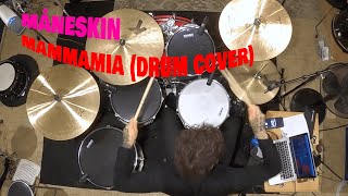 MÅNESKIN  MAMMAMIA DRUM COVER  Luca Pegorari [upl. by Vittoria]