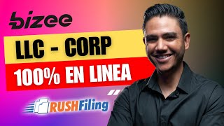 la MEJOR FORMA DE CREAR TU LLC Online  RushFiling vs Bizee [upl. by Anawal]