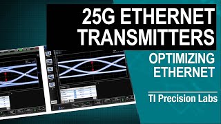 Transmitter optimization for 25Gbps Ethernet data transmission [upl. by Perrins]