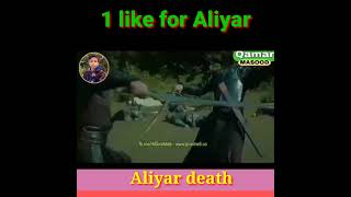 😢Aliyar Bey Death💔😔Death Scene of Aliyar💔🔥Whatsapp Status🔥⚔️Dirilis Ertugrul⚔️ shorts [upl. by Onirotciv]