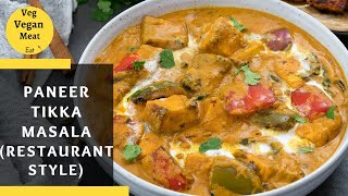 Restaurant Style Paneer Tikka Masala Recipe [upl. by Nerty809]