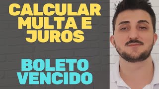 🤩Como ATUALIZAR A MULTA DO MEI APRENDA A CALCULAR MULTA E JUROS Calcular juros e multa de boleto [upl. by Celestyna]