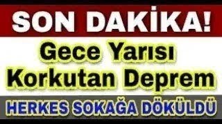 Sondakika Deprem Oldu GECE VAKTİ O İllerimizde Şiddetli Deprem [upl. by Erfert885]