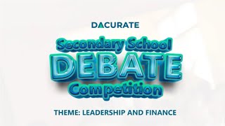 Dacurate Secondary School Debate Competition [upl. by Nnahoj]