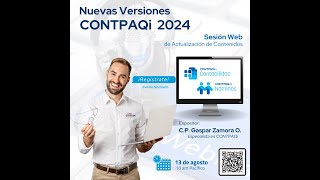 Nuevas Versiones CONTPAQi 2024 [upl. by Allix]