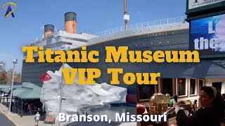 Titanic Museum VIP Guided Tour in Branson Missouri [upl. by Allertse]