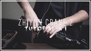 Zhiyun Crane 2  Tutorial N°1 Español Montaje Calibrado Configuración Modos y Tests [upl. by Anovahs]