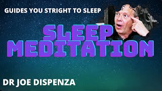 Night time meditation  Guided by Dr Joe Dispenza [upl. by Yriek]