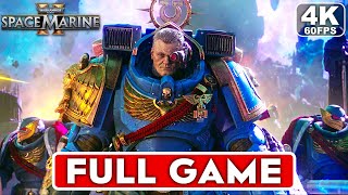 WARHAMMER 40K SPACE MARINE 2 Gameplay Walkthrough FULL GAME 4K 60FPS  No Commentary [upl. by Francois]