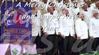 A Merry Christmas from Morriston Orpheus Choir [upl. by Leugimsiul]