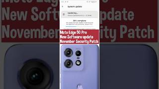 Moto Edge 50 Pro New Software Update  Moto Edge 50 Pro New security patch update motoedge50pro [upl. by Ecirtahs]