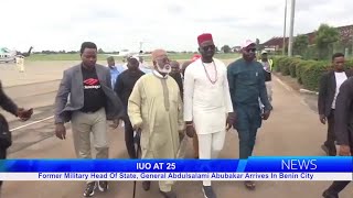 Former Military Head Of State Gen Abdulsalami Abubakar Arrives In Benin For IUOs 25th Anniversary [upl. by Nakasuji]