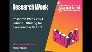 Research Week 2024 Launch  Striving for Excellence with ERC [upl. by Eahsat46]