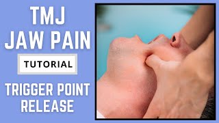 TMJ Jaw Pain Massage and Trigger Point Release [upl. by Pain21]