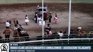 SERIE DE CAMPEONES  RODEO CLUB LOS ESTANDARTES CORRALERROS  ASOCIACION TALAGANTE [upl. by Lachman]