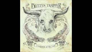 Blitzen Trapper  Dragons Song not the video [upl. by Pitts]