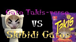 Gato Takisverso VS Skibidi Gatos  Ep 1 [upl. by Roel131]