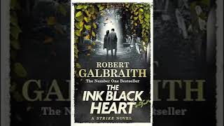 The Ink Black Heart 1 3 🎧 Novel by J K Rowling 🎧 Audiobook Detective Horror Novel [upl. by Nacim]