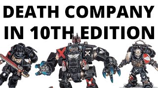 Death Company in 10th Edition  Units  Lost Brethren Army Overview in Codex Blood Angels [upl. by Atilrak]