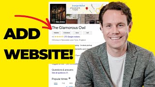 How to Add Website to Google Business Profile QUICK amp EASY [upl. by Richey29]