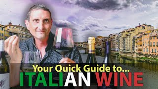 Quick Overview of Italian Red White amp Sparkling Wines [upl. by Evelin]