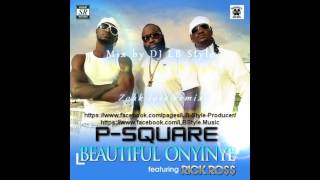 PSquare  Beautiful onyinye Ft Rick Ross Zouk love remix by DJ LB Style [upl. by Zwart674]