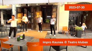 Impro Kaunas Teatro klube 20230730 [upl. by Herwick]