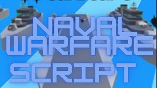 Naval Warfare Script‼️ [upl. by Yeniar]