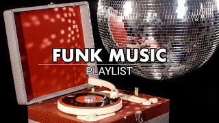 The Ultimate Funk Music Playlist to Groove All Night [upl. by Lowenstein]