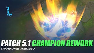 Patch 51 Champion Rework  Wild Rift [upl. by Anagrom486]