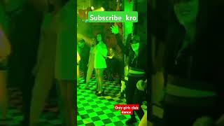 best delhi night club video best girls dance club video 2024 [upl. by Bohaty]