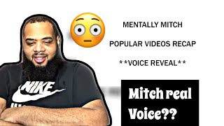 Mentally Mitch  Popular Videos Recap  Voice Reveal  REACTION [upl. by Ordnassela]