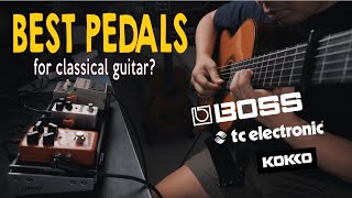 Classical Guitar Pedalboard 3 Basic Pedals [upl. by Lalaj]