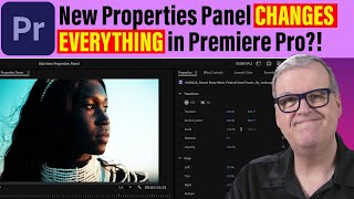 The New Properties Panel CHANGES EVERYTHING in Premiere Pro [upl. by Petite]