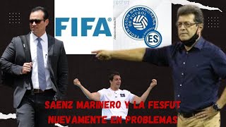 Sáenz MARINERO y LA FESFUT Nuevamente En Problemas [upl. by Kinata]