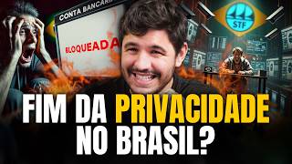 🚨 Quebra do sigilo bancário Não existe mais privacidade no Brasil [upl. by Lerej994]