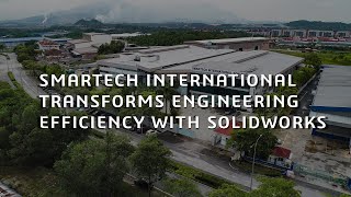 Smartech International Transforms Engineering Efficiency with SOLIDWORKS [upl. by Barcellona712]