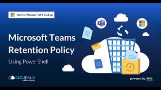 How to Setup a Microsoft Teams Retention Policy Using PowerShell [upl. by Eek]